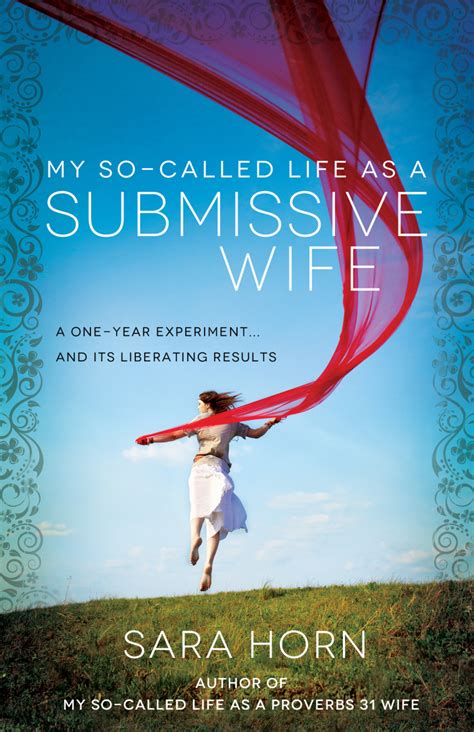 sub wife|Author devotes a year of her life to being a 'Submissive Wife'.